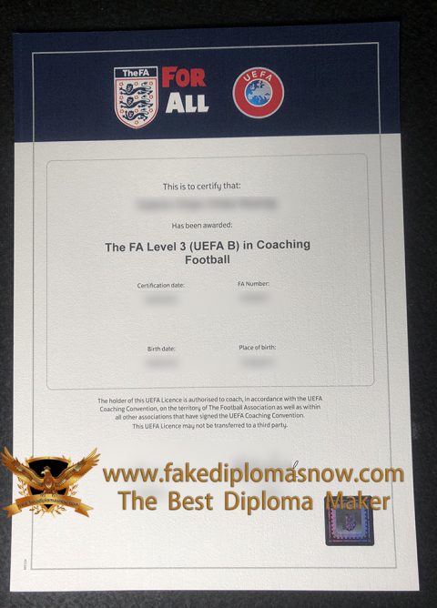 How To Make A Fake FA Level 3 (UEFA B) Certificate?